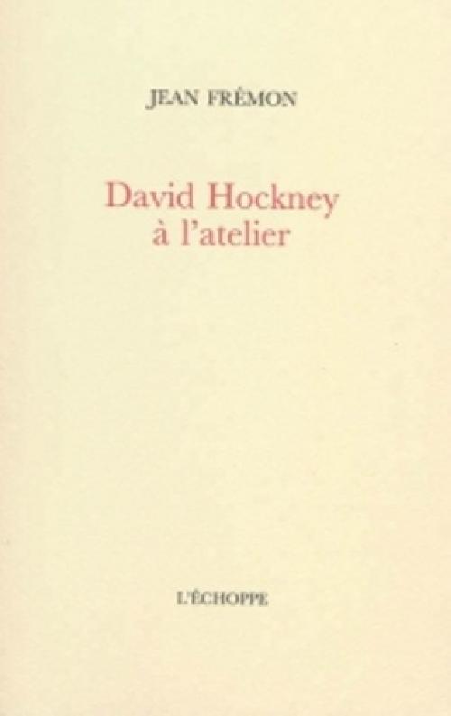 David Hockney à l'atelier